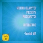 cover: Greidor Allmaster|Pulsemaster - Hyperactive