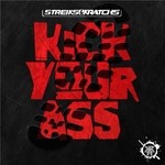 cover: Streiks & Kratchs - Kick Your Ass