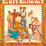 cover: Glass Animals - How To Be A Human Being (Explicit)