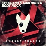 cover: Kye Shand & Jack Butler - Body Rock