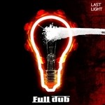 cover: Full Dub - Last Light