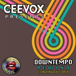 cover: Ceevox - Ceevox Presents/Downtempo Rewind