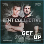 cover: Bent Collective - Get Up, Stand Up (Remixes)