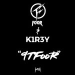 cover: Foor|K1r3y - 9TFooR