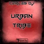 cover: Carles Dj - Urban Tribe