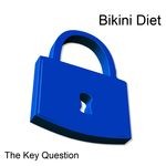 cover: Bikini Diet - The Key Question