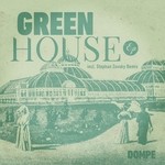 cover: Dompe - Greenhouse