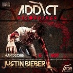 cover: Various - Hardcore Is Not Justin Bieber