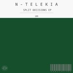 cover: N-telekia - Split Decision EP