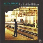 cover: Alien Dread|Alvin Davis|Asha Barnes - La Loi Du Milieu