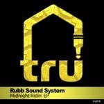 cover: Rubb Sound System - Midnight Ridin' EP