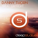 cover: Danny Thorn - Treat You Right