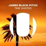 cover: James Black Pitch - Time Wasted