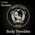 cover: Ferrer & Ramone - Body Trembles