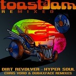 cover: Dirt Revolver - Hyper Soul Remixed