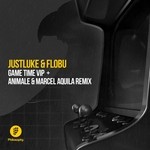 cover: Justluke & Flobu - Game Time VIP/Animale & Marcel Aquila Remix