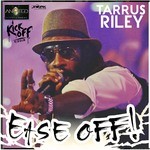 cover: Tarrus Riley - Ease Off