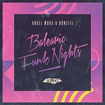 cover: Angel Mora & Bonetti - Balearic Funk Nights