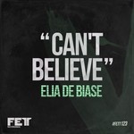 cover: Elia De Biase - Can't Believe