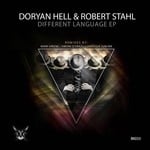 cover: Doryan Hell & Robert Stahl - Different Language EP