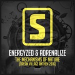 cover: Energyzed & Adrenalize - The Mechanisms Of Nature