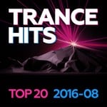 cover: Various - Trance Hits Top 20 - 2016-08