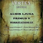 cover: Almir Ljusa & Primus V - Workstations EP