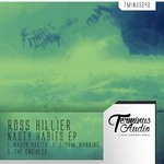 cover: Ross Hillier - Nasty Habits EP