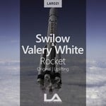 cover: Swilow & Valery White - Rocket