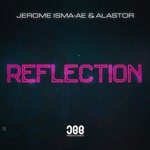 cover: Jerome Isma-ae & Alastor - Reflection