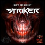 cover: Striker - Know Your Enemy