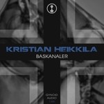 cover: Kristian Heikkila - Baskanaler