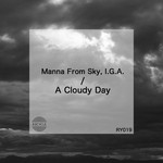 cover: Iga|Manna From Sky - A Cloudy Day