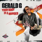 cover: Gerald G - Your Body Is A Murder