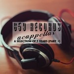 cover: Various - 659 Records Acappellas Pt 1