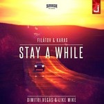 cover: Dimitri Vegas & Like Mike - Stay A While