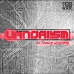 cover: Vandal!sm - In Loving Memory