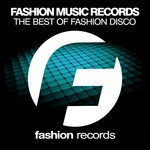 cover: Various - The Best Of Fashion Disco 2016