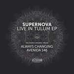 cover: Supernova - Live In Tulum