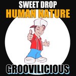 cover: Sweet Drop - Human Nature