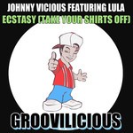 cover: Johnny Vicious|Lula - Ecstasy