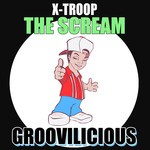 cover: X-troop - The Scream