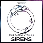 cover: Far & Few|Tonin - Sirens