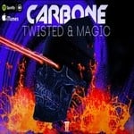 cover: Carbone - Twisted & Magic