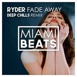 cover: Ryder & Deep Chills - Fade Away