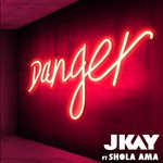 cover: Jkay - Danger