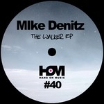 cover: Mike Denitz - The Walker EP