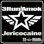 cover: 3run Amok - Jericocaine