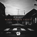 cover: D Flect - Black Rose & Cassis