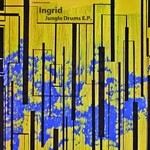 cover: Ingrid - Jungle Drums EP